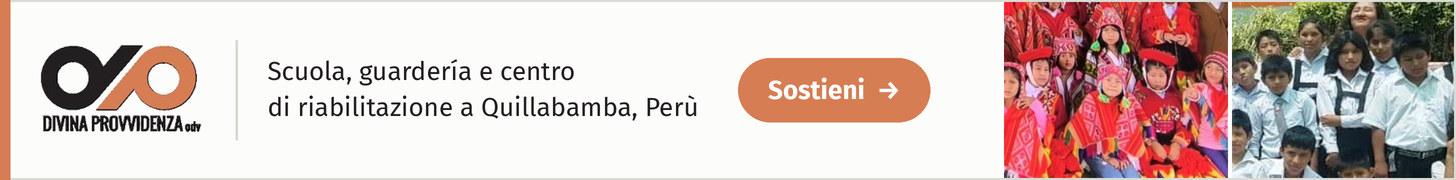 associazione-divina-provvidenza-odv-scuola-guarderia-e-centro-di-riabilitazione-a-quillabamba-peru associazione-divina-provvidenza-odv-scuola-guarderia-e-centro-di-riabilitazione-a-quillabamba-peru